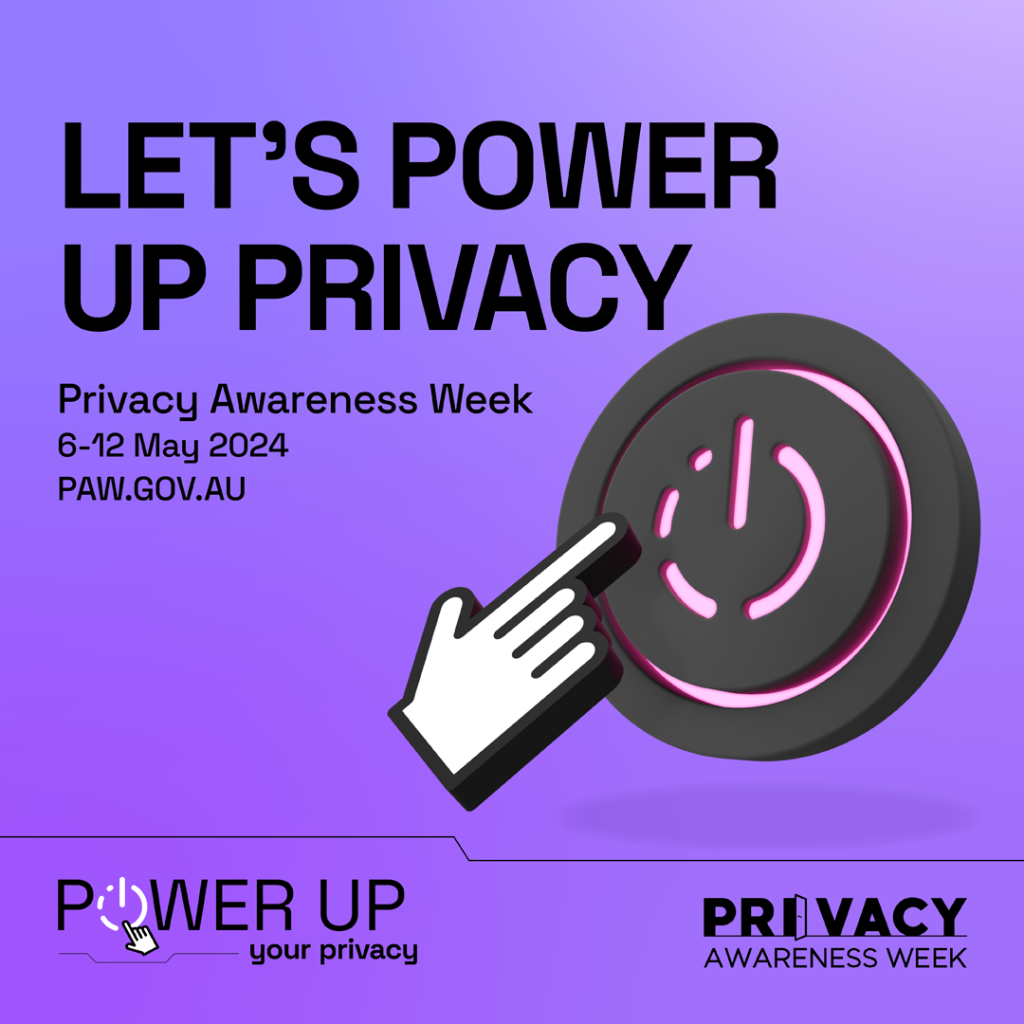 Privacy Awareness Week 2024 - WorkSafe Guardian
