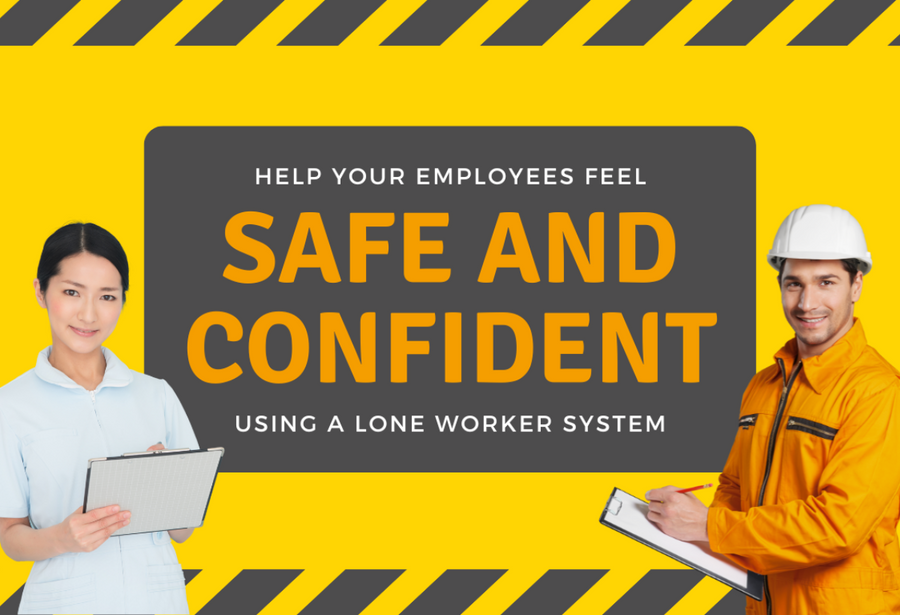 Feel Safe and Confident Using a Lone Worker Safety System, Lone Worker Safety System